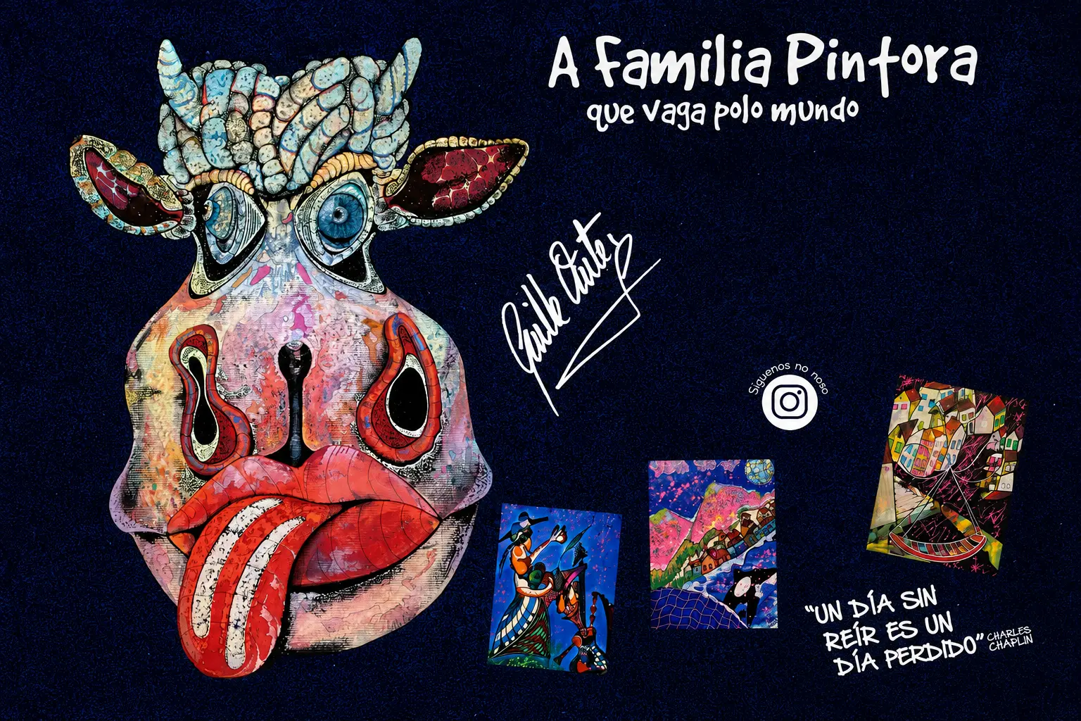 Cartel de A familia pintora: una vaca pintada con los cuernos de colores y la lengua fuera, la firma de Guille Outes y tres cuadros pequeños sobre un fondo azul noche.